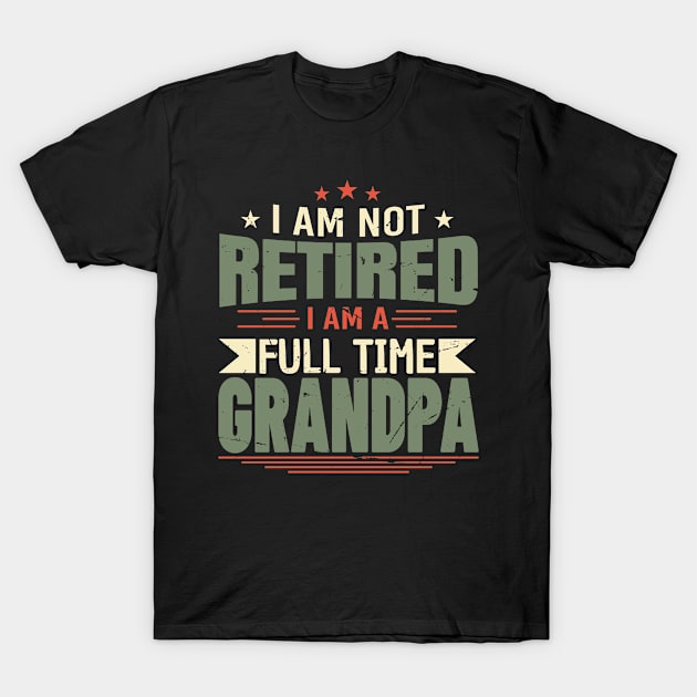 Funny Grandpa T-Shirt by BuddyandPrecious